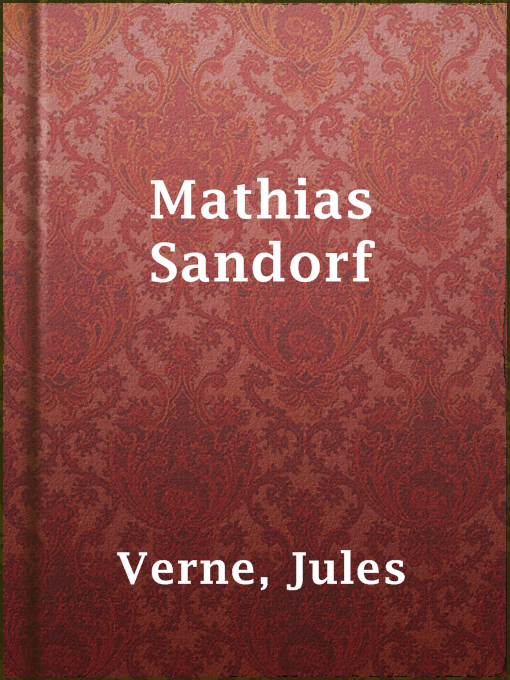 Title details for Mathias Sandorf by Jules Verne - Wait list